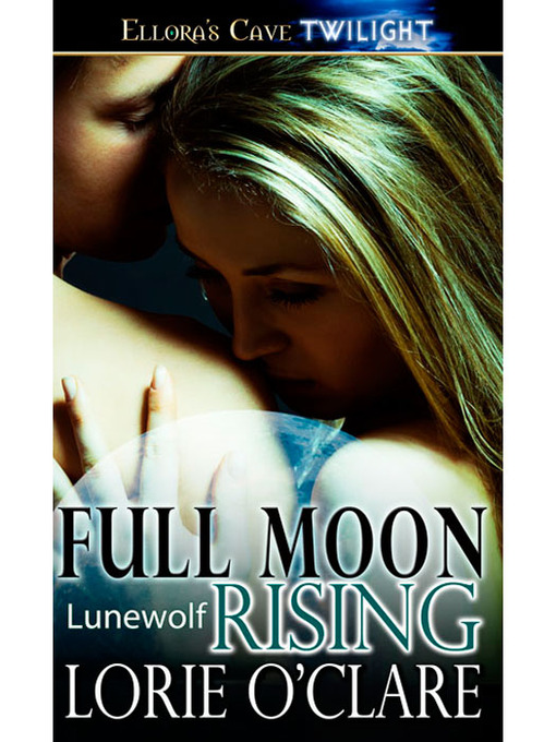 Title details for Full Moon Rising by Lorie O'Clare - Available